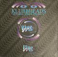 Klubbheads - Work This Pussy (1995) Classic Dutch Hard Techno 12"