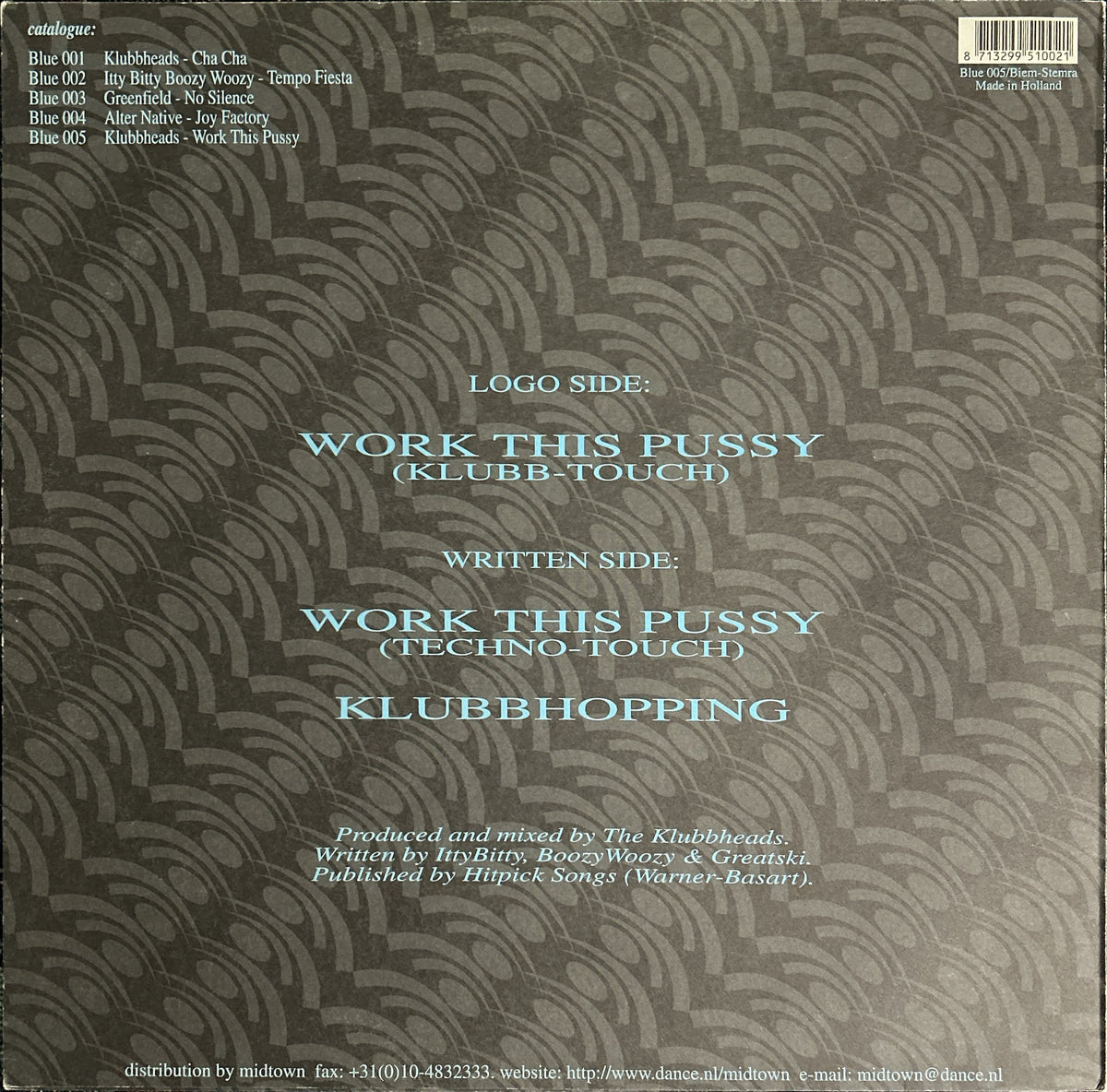 Klubbheads - Work This Pussy (1995) Classic Dutch Hard Techno 12"