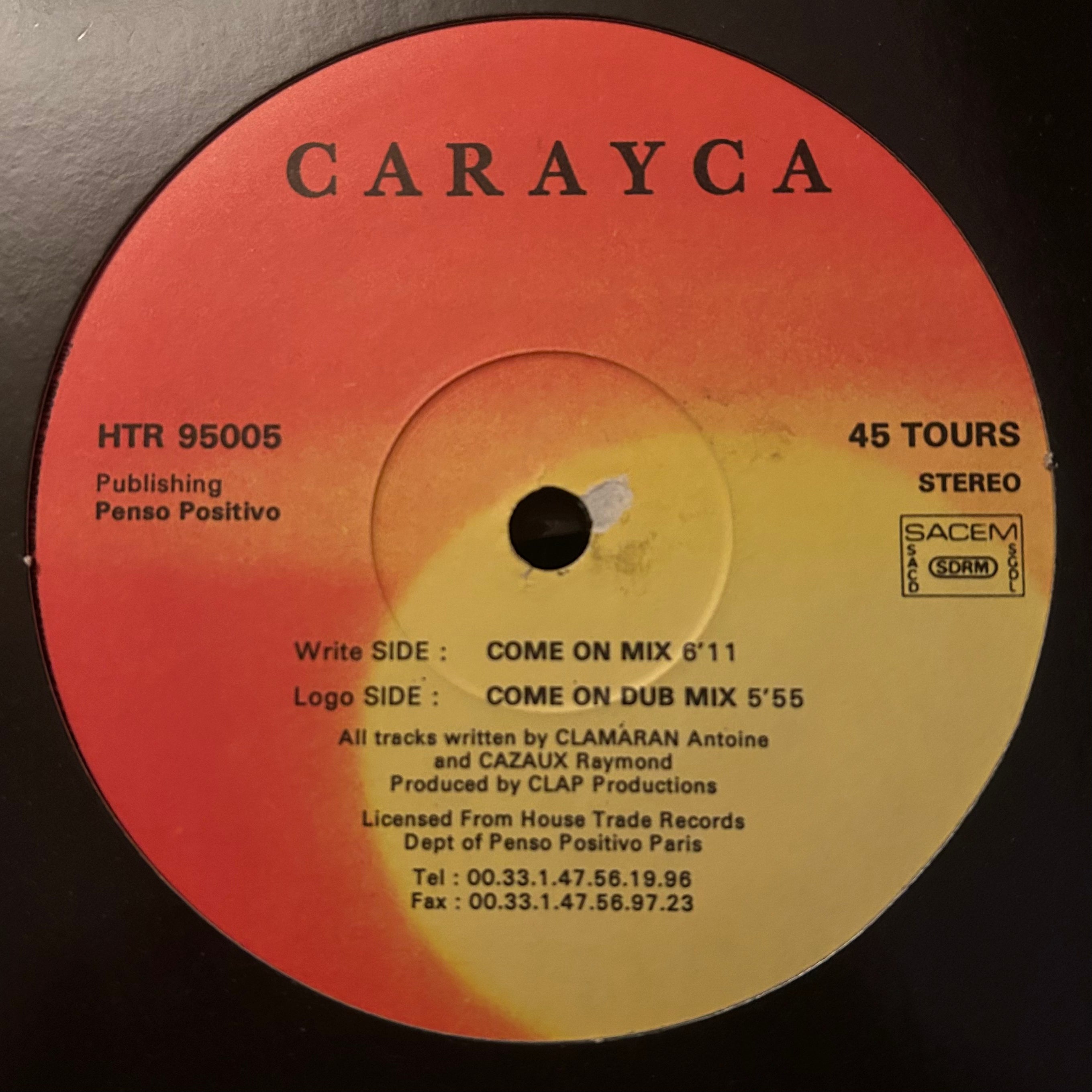 Carayaca - Come On (1996) French Progressive House 12"