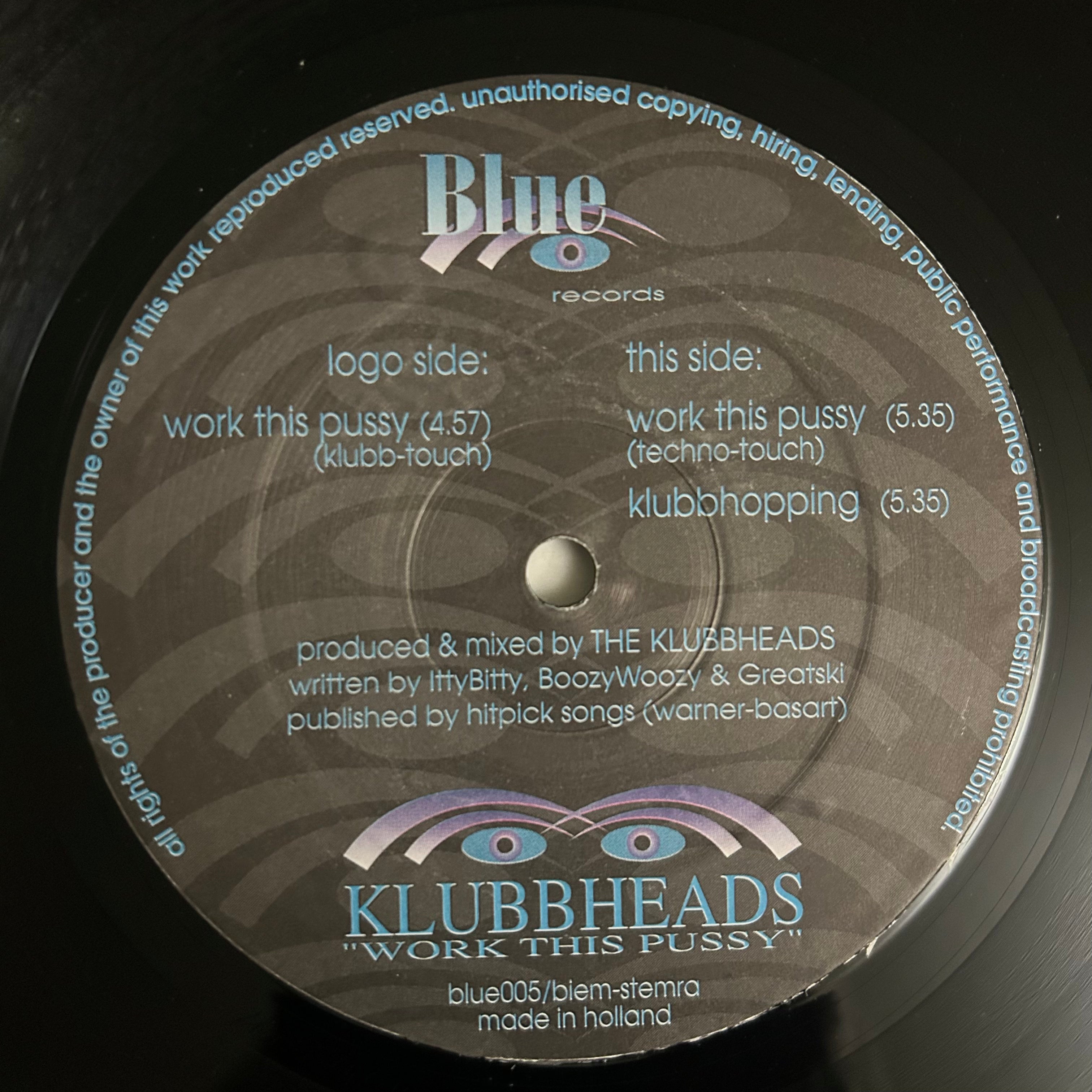 Klubbheads - Work This Pussy (1995) Classic Dutch Hard Techno 12"