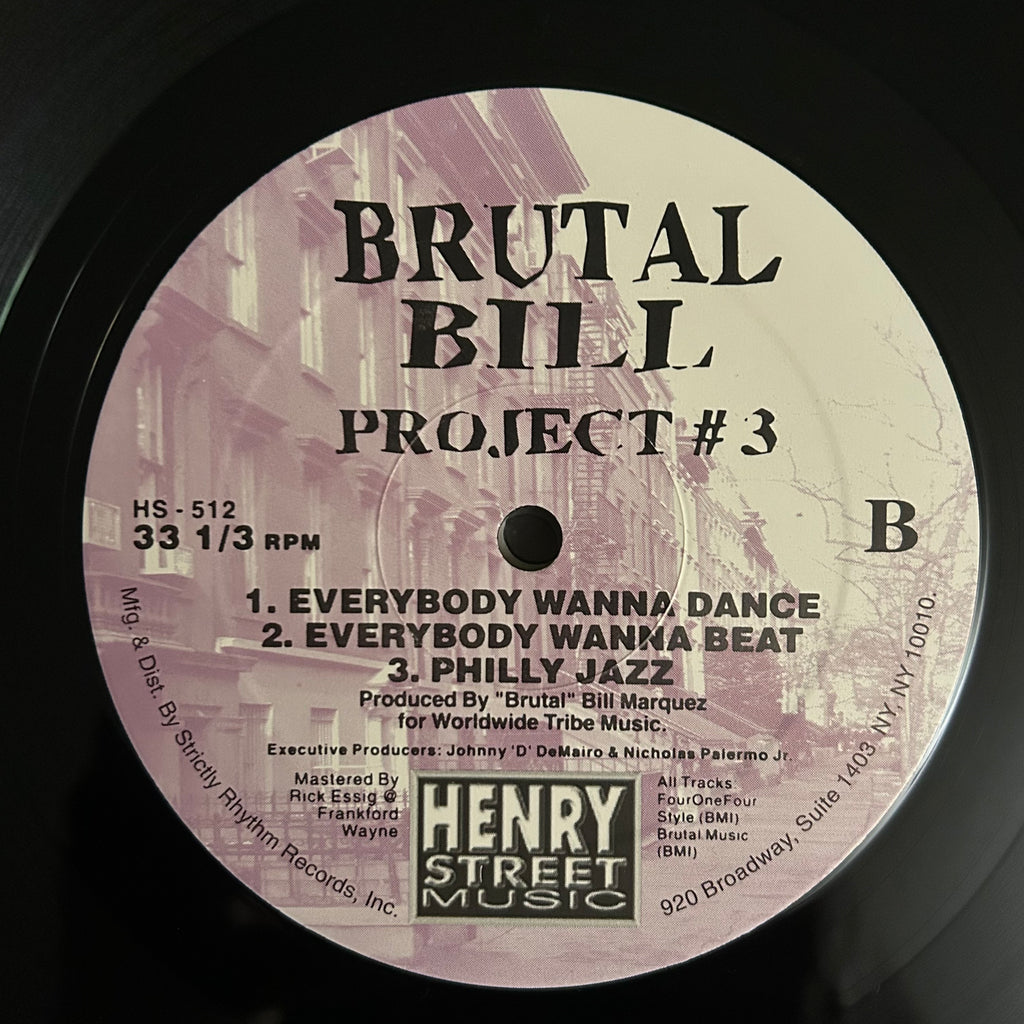 Brutal Bill - Project #3 (1996) Classic Henry Street Deep House 12"
